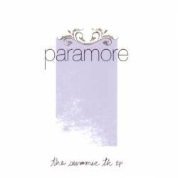 Paramore : The Summer Tic